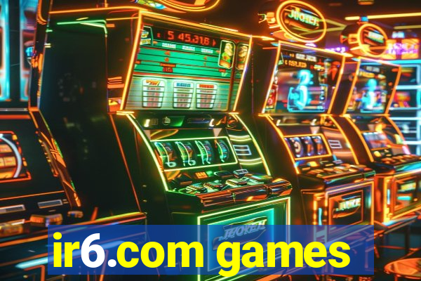 ir6.com games